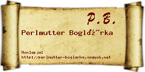 Perlmutter Boglárka névjegykártya